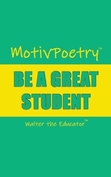 Paperback MotivPoetry: Be a Great Student Book