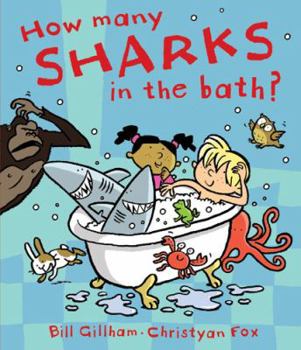 Paperback How Many Sharks in the Bath? Book