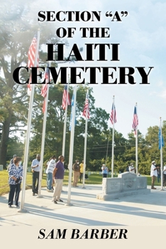 Paperback Section "A" of the Haiti Cemetery Book