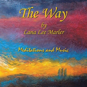 Paperback The Way: Meditations and Music Book