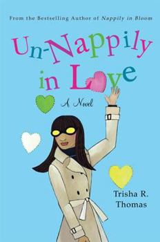 Paperback Un-Nappily in Love Book