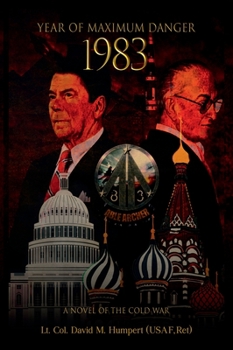 Hardcover Year of Maximum Danger 1983 Book