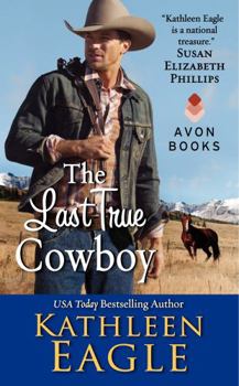 Mass Market Paperback The Last True Cowboy Book