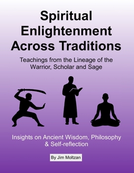 Paperback Spiritual Enlightenment Across Traditions Book