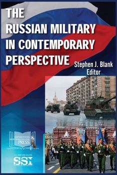 Paperback The Russian Military in Contemporary Perspective Book