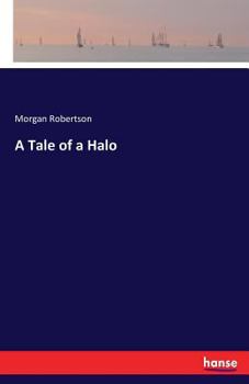 Paperback A Tale of a Halo Book