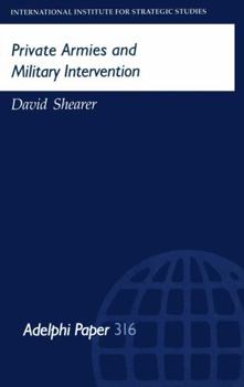 Paperback Private Armies and Military Intervention Book