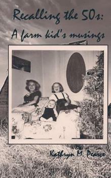 Paperback Recalling the 50s: A farm kid's musings Book