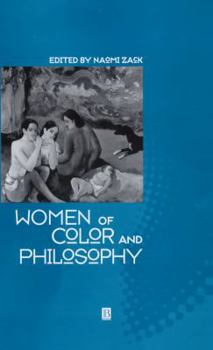 Hardcover Women of Color and Philosophy: A Critical Reader Book