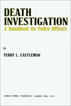 Hardcover Death Investigation: A Handbook for Police Officers Book