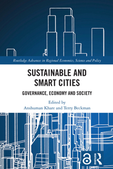 Paperback Sustainable and Smart Cities: Governance, Economy and Society Book