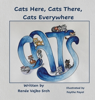 Hardcover Cats Here, Cats There, Cats Everywhere Book