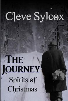 Paperback The Journey - Spirits of Christmas Book