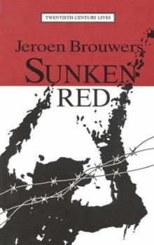Paperback Sunken Red (Twentieth Century Lives) Book