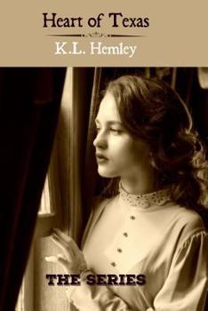 Heart of Texas: The Series - Book  of the Heart of Texas