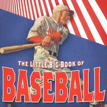 Hardcover The Little Big Book of Baseball Book