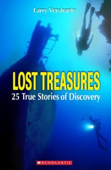 Paperback Lost Treasures: True Stories of Discovery Book