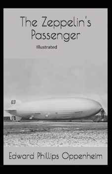 Paperback The Zeppelin's Passenger Illustrated Book