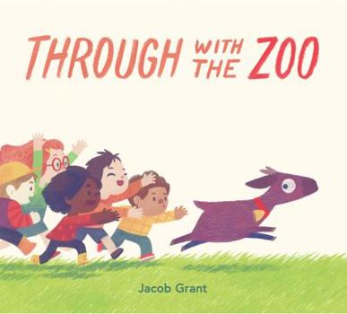 Hardcover Through with the Zoo Book