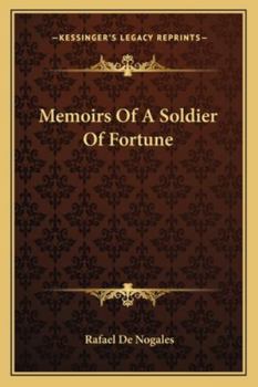 Memoirs Of A Soldier Of Fortune