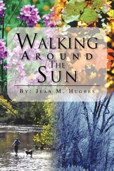 Paperback Walking Around The Sun Book