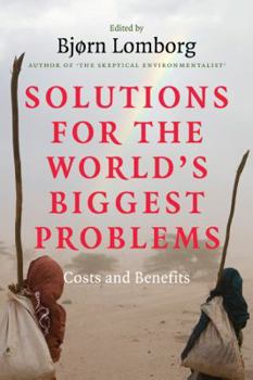 Paperback Solutions for the World's Biggest Problems: Costs and Benefits Book