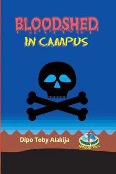 Paperback Bloodshed In Campus Book