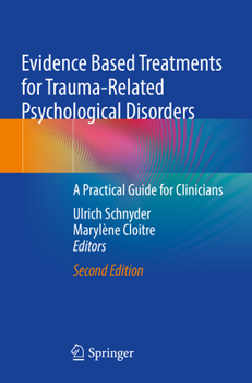 Paperback Evidence Based Treatments for Trauma-Related Psychological Disorders: A Practical Guide for Clinicians Book