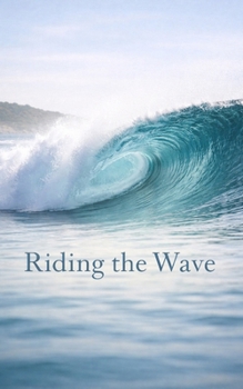 Paperback Riding The Wave Book