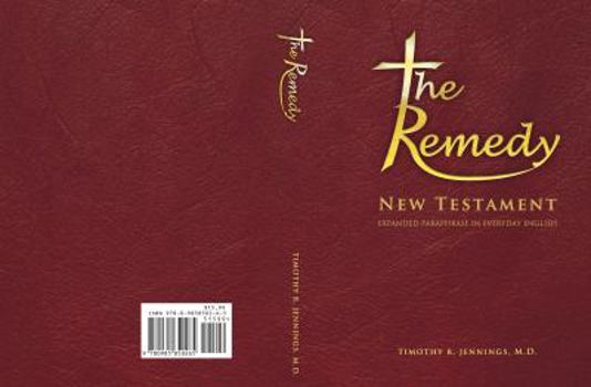 Paperback The Remedy New Testament Book