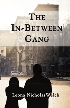 Paperback The In-Between Gang Book