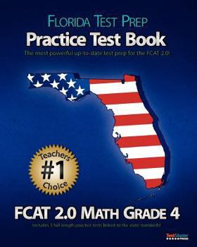 Paperback Florida Test Prep Practice Test Book Fcat 2.0 Math Grade 4 Book