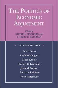 The Politics of Economic Adjustment