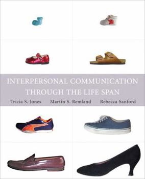 Paperback Interpersonal Communication Through the Life Span Book