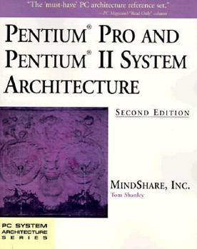 Paperback Pentium Pro and Pentium II System Architecture Book