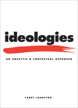 Paperback Ideologies: An Analytic and Contextual Approach Book