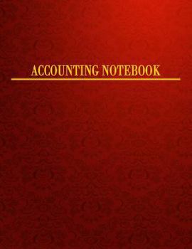 Accounting Notebook: 5 Columns, 8.5x11", 128 Pages
