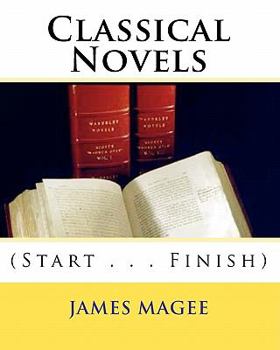 Paperback Classical Novels: (Start . . . Finish) Book