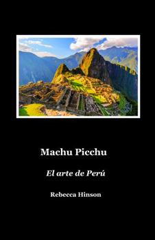 Paperback Machu Picchu : El Arte de Per? Book