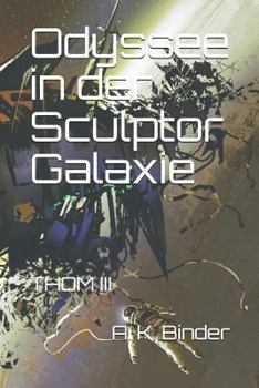 Paperback Odyssee in der Sculptor Galaxie [German] Book