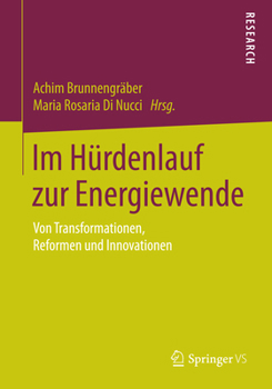 Paperback Im Hürdenlauf Zur Energiewende: Von Transformationen, Reformen Und Innovationen [German] Book