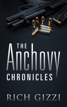 Paperback The Anchovy Chronicles Book