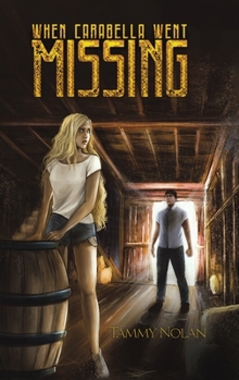 Hardcover When Carabella Went Missing Book
