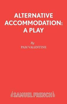 Paperback Alternative Accommodation: A Play Book