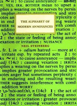 Hardcover The Alphabet of Modern Annoyances Book