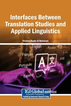 Hardcover Interfaces Between Translation Studies and Applied Linguistics Book
