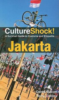 Paperback CultureShock! Jakarta: A Survival Guide to Customs and Etiquette Book