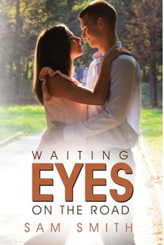 Paperback Waiting Eyes on the Road Book
