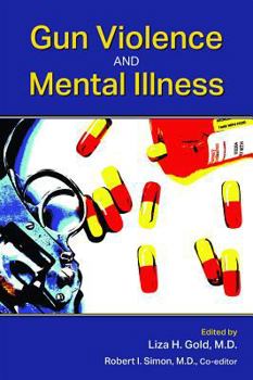 Paperback Gun Violence and Mental Illness Book
