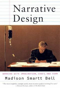 Paperback Narrative Design: Working with Imagination, Craft, and Form Book